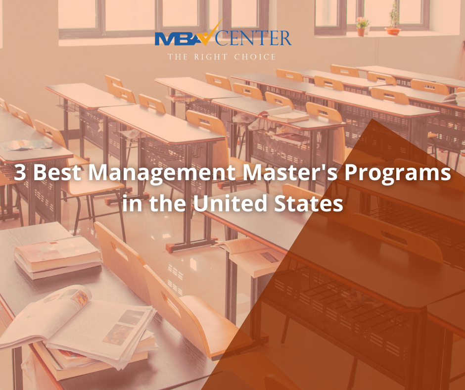 3 top Management Master's Programs in the United States